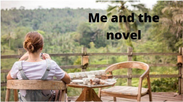 Me and the novel. What if I were a love novel?