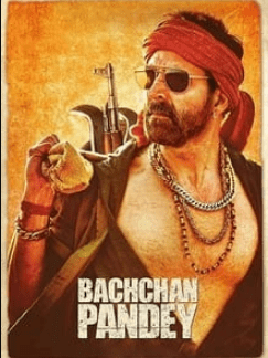 Download Akshay Kumar's hit movie Bachchan Pandey and Review